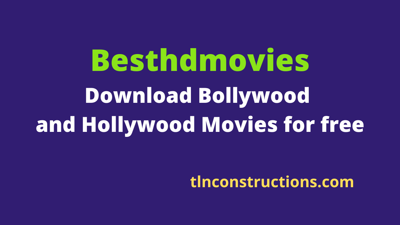 Besthdmovies - Download Bollywood and Hollywood Movies for free