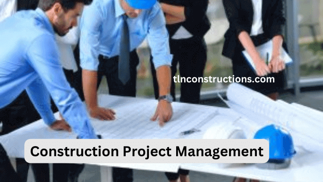 A Beginner’s Guide to Construction Project Management